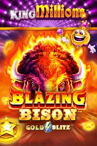 Blazing Bison Gold Blitz King Millions