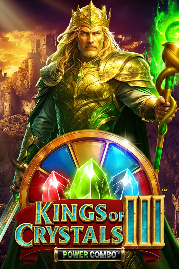 Kings of Crystals III POWER COMBO